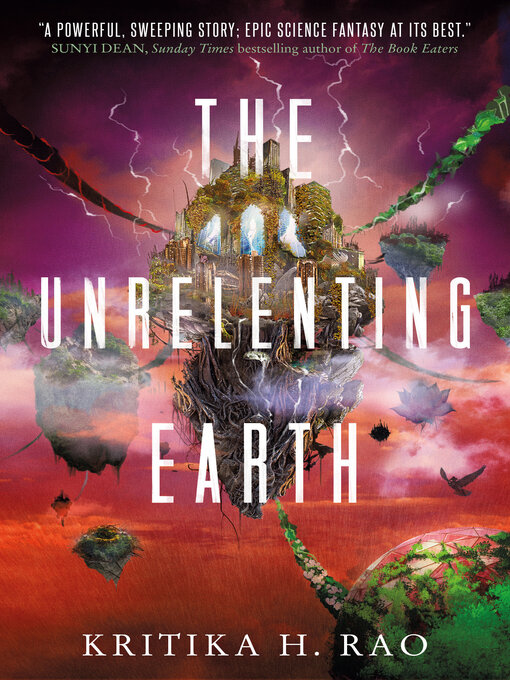 Title details for The Unrelenting Earth by Kritika H. Rao - Available